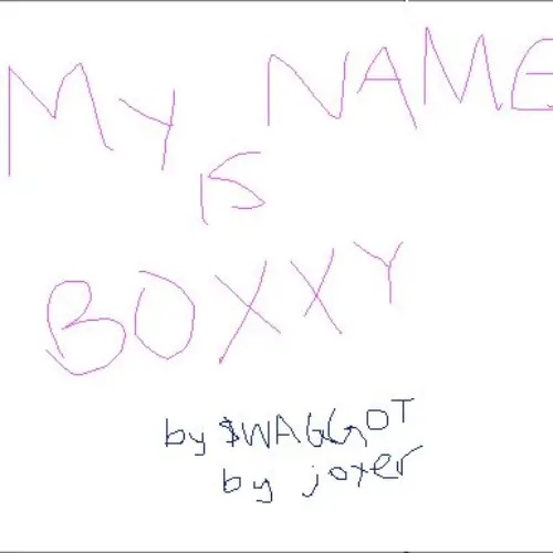 my name is boxxy
